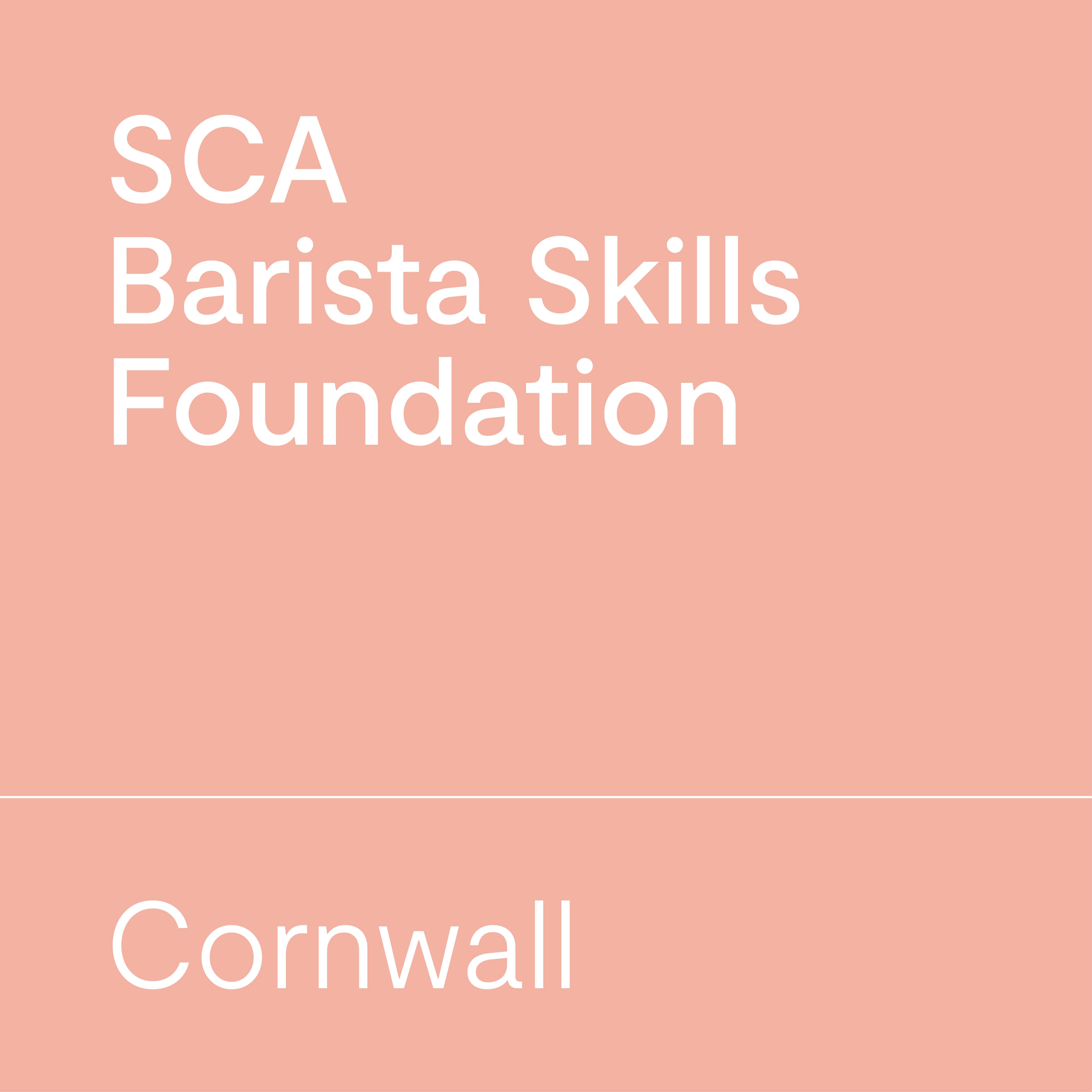 SCA Barista Skills Foundation Cornwall